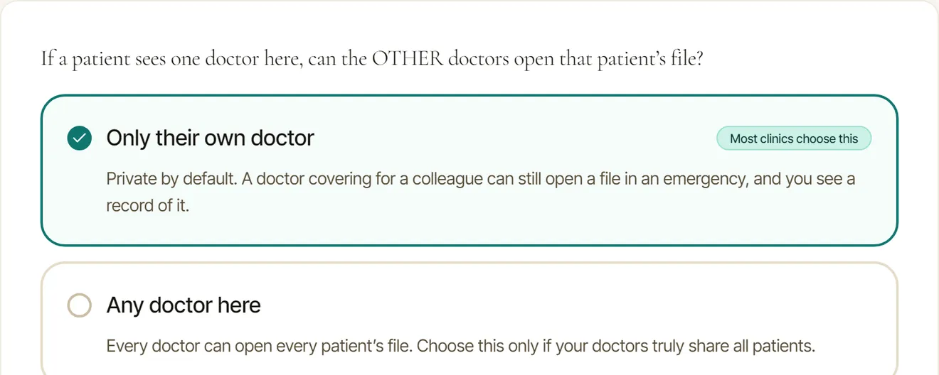 The clinic setting that decides whether a doctor may open another doctor’s patient